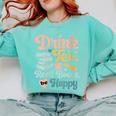 Women's Drink Tea Read Books Nerd Book Reader Book Reading Lover Comfort Colors Sweatshirt Butter