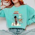 Women's Education Is Freedom Teacher Books Black History Month Comfort Colors Sweatshirt Butter