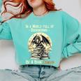 In a World Full Of Bookworms Be a Book Dragon Books Reading Comfort Colors Sweatshirt Butter In a World Full Of Bookworms Be a Book Dragon Books Reading Comfort Colors Sweatshirt Butter