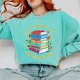 Yes I Really Do Need All These Books Sunflower Bibliophiles Comfort Colors Sweatshirt Butter