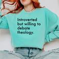 Theology Introvert Christian Conversation Starters Comfort Colors Sweatshirt Chalky Mint