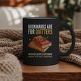 Bookmarks Are For Quitters Book Lover Saying Graphic Print Coffee Mug