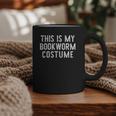 This Is My Bookworm Costume Halloween Easy Book Reading Graphic Print Coffee Mug