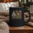 All Is Calm Said No Teacher Ever Book Christmas Tree Graphic Print Coffee Mug All Is Calm Said No Teacher Ever Book Christmas Tree Graphic Print Coffee Mug