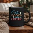 Cats Books And Coffee Graphic Print Coffee Mug Cats Books And Coffee Graphic Print Coffee Mug