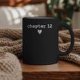 Chapter 12 Book Lovers Readers & Authors 12th Birthday Graphic Print Coffee Mug Chapter 12 Book Lovers Readers & Authors 12th Birthday Graphic Print Coffee Mug