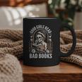 Good Girls Read Bad Books Graphic Print Coffee Mug