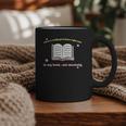 I'm In A Really Good Place Right Now In My Book Graphic Print Coffee Mug