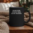 Imagine Being Afraid Of Drag Queens And Books Y2K LGBTQ Gay Graphic Print Coffee Mug