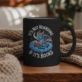 It's Not Hoarding If It's Books Graphic Print Coffee Mug