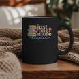 Just One More Chapter Floral Book Reading Teacher Bookworm Graphic Print Coffee Mug