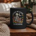 Leave Me Alone Skeleton Reading Book Floral Moon Librarian Graphic Print Coffee Mug Leave Me Alone Skeleton Reading Book Floral Moon Librarian Graphic Print Coffee Mug