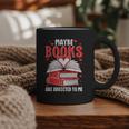 Maybe Books Are Addicted To Me Reading Present Graphic Print Coffee Mug Maybe Books Are Addicted To Me Reading Present Graphic Print Coffee Mug