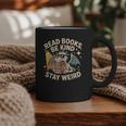 Read Books Be Kind Stay Weird Book Dragon Skeleton Reading Graphic Print Coffee Mug Read Books Be Kind Stay Weird Book Dragon Skeleton Reading Graphic Print Coffee Mug