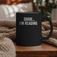 Shhh I'm Reading Book Lover Bookish Read Lover Outfit Graphic Print Coffee Mug