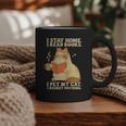 I Stay Home I Read Books I Pet My Cat I Regret Nothing Women Graphic Print Coffee Mug I Stay Home I Read Books I Pet My Cat I Regret Nothing Women Graphic Print Coffee Mug