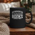 Women's Introverted But Willing To Discuss Books Graphic Print Coffee Mug Women's Introverted But Willing To Discuss Books Graphic Print Coffee Mug