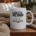 A Day Without Reading Is Like I Have No Idea Women Books Graphic Print Coffee Mug A Day Without Reading Is Like I Have No Idea Women Books Graphic Print Coffee Mug