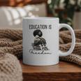 Education Is Freedom Teacher Women Books Black History Graphic Print Coffee Mug Education Is Freedom Teacher Women Books Black History Graphic Print Coffee Mug