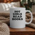 Hot Girls Read Books Lover Bookworm Librarian Book Reading Graphic Print Coffee Mug
