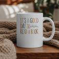 It’s a Good Day To Read a Book Lovers Library Reading Women Graphic Print Coffee Mug