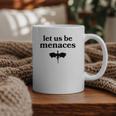 Let Us Be Menaces Dragon Book Lover Graphic Print Coffee Mug