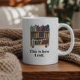 Librarian Book Return Cart This Is How I Roll Graphic Print Coffee Mug