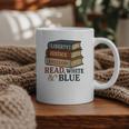 Read Blue Liberty Books July 4th Independence Graphic Print Coffee Mug Read Blue Liberty Books July 4th Independence Graphic Print Coffee Mug