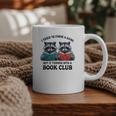 I Tried To Form Gang But It Turned Into A Book Club Reading Graphic Print Coffee Mug I Tried To Form Gang But It Turned Into A Book Club Reading Graphic Print Coffee Mug