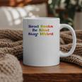 Women's Read Books Be Kind Stay Weird Book Lover Rainbow Graphic Print Coffee Mug Women's Read Books Be Kind Stay Weird Book Lover Rainbow Graphic Print Coffee Mug