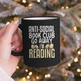Anti Social Book Club Go Away I'm Reading Graphic Print Coffee Mug Anti Social Book Club Go Away I'm Reading Graphic Print Coffee Mug