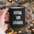 Book 'Em Danno Graphic Print Coffee Mug