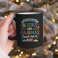 Book Lovers Reading Bedtime Cozy Pajama For Librarians Graphic Print Coffee Mug