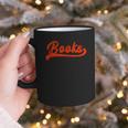 Books Reader Librarian Book Lover Bookworm Library Reading Graphic Print Coffee Mug