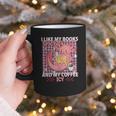I Like My Books Spicy And My Coffee Icy Librarian Graphic Print Coffee Mug