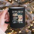 Born To Read Forced To Work Bookish Book Addict Book Lover Graphic Print Coffee Mug Born To Read Forced To Work Bookish Book Addict Book Lover Graphic Print Coffee Mug