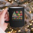 All Is Calm Said No Teacher Ever Book Christmas Tree Graphic Print Coffee Mug All Is Calm Said No Teacher Ever Book Christmas Tree Graphic Print Coffee Mug