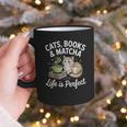 Cats Books And Matcha Life Is Perfect Green Tea Matcha Graphic Print Coffee Mug