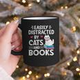 Easily Distracted By Cats And Books Cute Cat And Book Lovers Graphic Print Coffee Mug Easily Distracted By Cats And Books Cute Cat And Book Lovers Graphic Print Coffee Mug