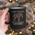 Easily Distracted By Elephants And Books Elephant Graphic Print Coffee Mug Easily Distracted By Elephants And Books Elephant Graphic Print Coffee Mug