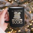 All The Good Men Are In My Books Romance Novel Graphic Print Coffee Mug All The Good Men Are In My Books Romance Novel Graphic Print Coffee Mug