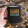 Groovy Born To Read Books Forced To Read Emails Reading Graphic Print Coffee Mug