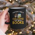 Iced Coffee And Spicy Books Iced Coffee Lover Cold Brew Graphic Print Coffee Mug Iced Coffee And Spicy Books Iced Coffee Lover Cold Brew Graphic Print Coffee Mug