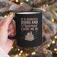 If It Involves Books & Pajamas Count Me In Cute Pajama Night Graphic Print Coffee Mug