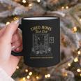 Mom Book Club Tired Moms Book Club Running On Coffee Cha0 Graphic Print Coffee Mug Mom Book Club Tired Moms Book Club Running On Coffee Cha0 Graphic Print Coffee Mug