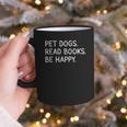Pet Dogs Read Books Be Happy Graphic Print Coffee Mug