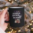 I Would Rather Be Reading Bookworm Book Lover Librarian Kids Graphic Print Coffee Mug