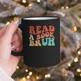 Read A Book Bruh Read Reading Librarian Boys Teen Kids Graphic Print Coffee Mug