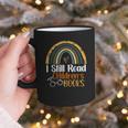 I Still Read Children's Books Rainbow Graphic Print Coffee Mug I Still Read Children's Books Rainbow Graphic Print Coffee Mug