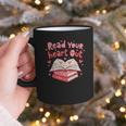 Read Your Heart Out Teacher Valentines Day Book Lover Graphic Print Coffee Mug